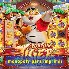 monopoly para imprimir